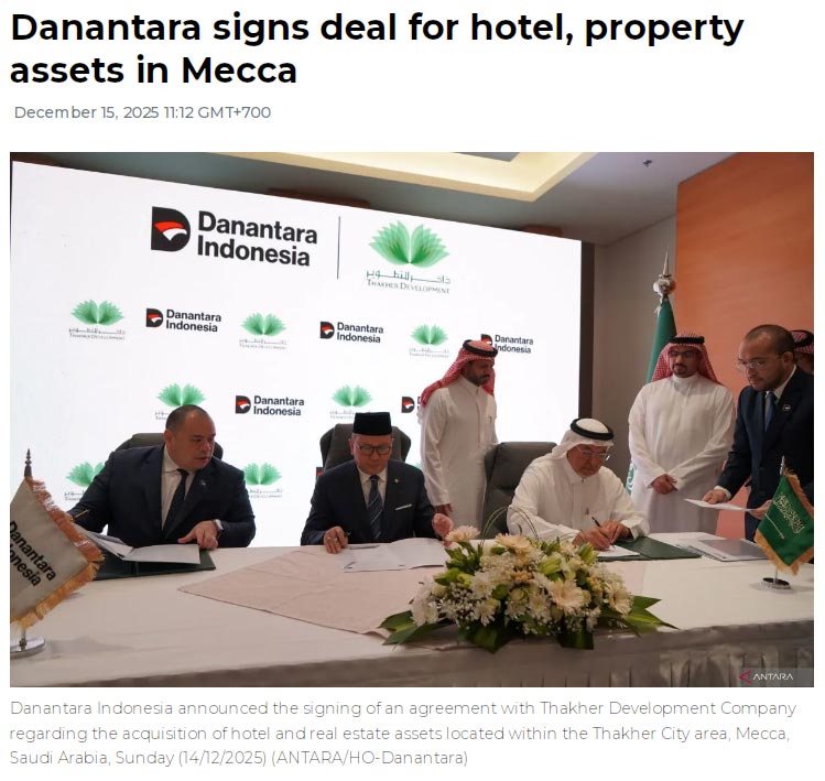 Danantara signs deal for hotel, property assets in Mecca
