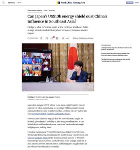 Can Japan’s US$10b energy shield oust China’s influence in Southeast Asia?