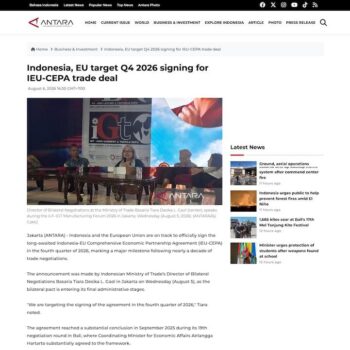 Indonesia, EU target Q4 2026 signing for IEU-CEPA trade deal - ANTA_ - [en.antaranews.com]